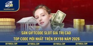 Giftcode slot mới nhất