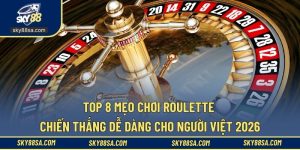 Mẹo chơi roulette